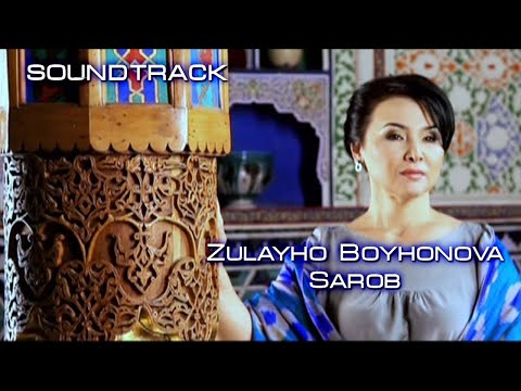 Zulayho Boyxonova - Sarob (Soundtrack) (Tekst/lyrics/qo'shiq matni)