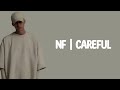 NF Cordae CAREFUL Lyrics