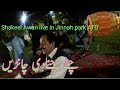 Chitty Chanay Di Chanrhi Folk Song Live By Shakeel Awan