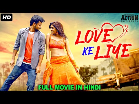 LOVE KE LIYE - Hindi Dubbed Full Movie | Geethan Britto & Isha Rebba | Action Romantic Movie
