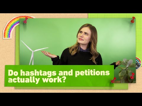 Do hashtags and petitions actually work?