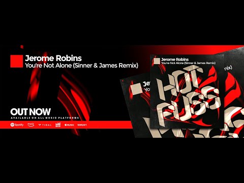 Jerome Robins - You're Not Alone (Sinner & James Remix)