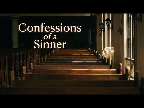 Confessions of a Sinner