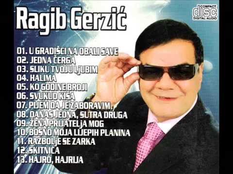 SLIKU TVOJU LJUBIM - Ragib Gerzić