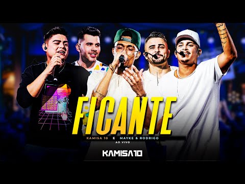 Kamisa 10 - Ficante part. Mayke e Rodrigo | NA VIBE DO K10