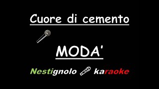 Cuore di cemento Modà karaoke base audio e testo