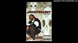 Jayo Felony - Sherm Stick (432Hz)