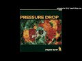 Pressure Drop - Legacy (Front Row) (1993)