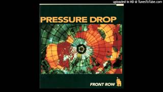 Pressure Drop - Legacy (Front Row) (1993)