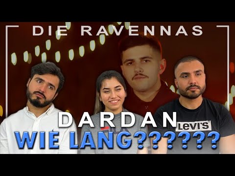 Gespaltene Meinungen | Reaktion auf DARDAN - WIE LANG????????? | Die Ravennas