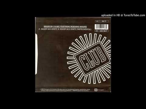 Brandon cook Featuring Roxanne Shante-Sharp As A Knife 1988