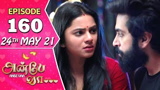 Anbe Vaa Serial  Episode 160  24th May 2021  Virat