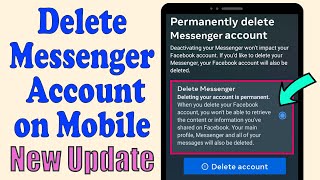 How to Delete Messenger account 2023 without facebook on iphone android mobile app permanently