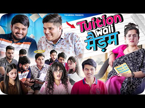 Tuition wali madam | the mridul | Pragati | Nitin