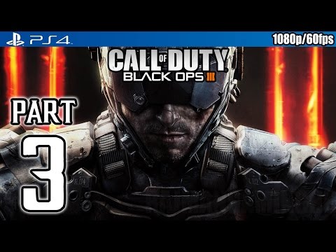 Call of Duty Black Ops 3 Walkthrough PART 3 (PS4) Gameplay No Commentary @ 1080p (60fps) HD ✔