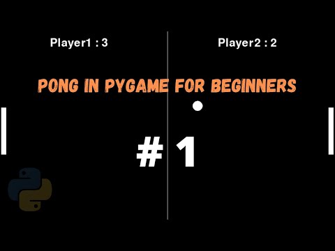 Pong in Pygame/Python Tutorial for beginners # 1