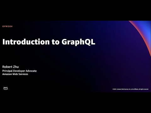 AWS re:Invent 2021 - Introduction to GraphQL