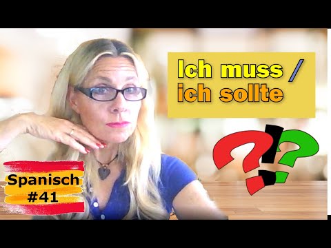 Spanisch: Ich Muss / Ich Sollte A1 A2 Anfänger [#41]