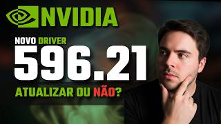 NOVO DRIVER NVIDIA 596.21, NÃO BAIXE! HOTFIX 596.02 PARA STUTTERING, BUGS DE TELA PRETA BUG E MAIS