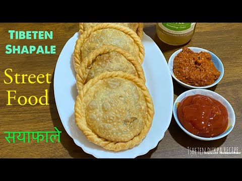How To Make Shapale /Shyabhale || Tibetan Street Food Fried Dumpling || Tibetan Food Recipe