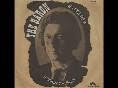 The Baron / Bernard Estardy - Watts new / Rockin' church (SP - 1969)