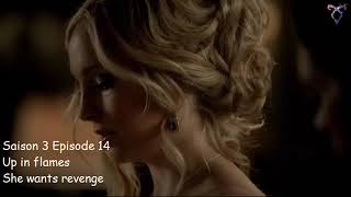 Vampire diaries S3E14 - Up in flames - She wants revenge