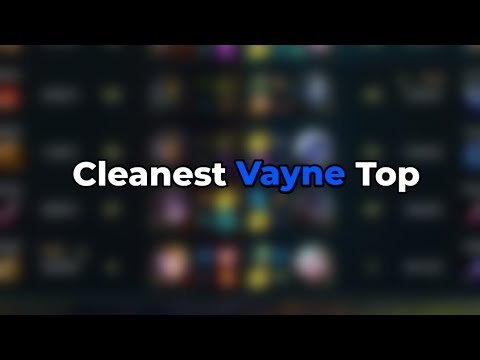 Most "Skillful" Vayne Top Main