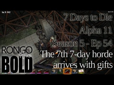 7 Days to Die | Alpha 11.4 | Season 5 - Episode 55 | The 7th 7-day horde