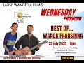 BEST OF WAAQA FAARSINA