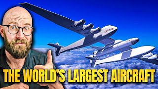 The Stratolaunch Roc: The World’s Weirdest Airplane