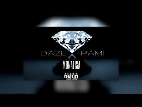 DAZE X RAMI - MONA LISA (prod. by Uness Beatz)