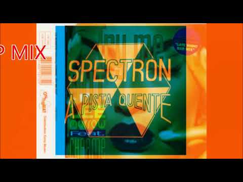 Spectron A Pista Quente, Mixado By Dj Vip mix