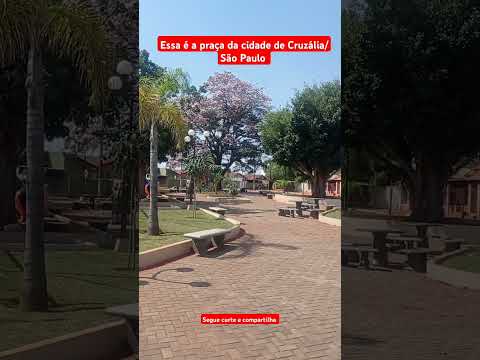 PRAÇA DA CIDADE DE CRUZÁLIA/ INTERIOR DE SÃO PAULO #turismo #viagens #cidade #interior