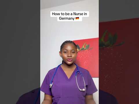 How to be a Nurse in Germany. Requirements #nursingingermany #viralshorts #internationalnurses