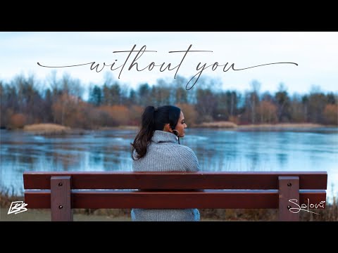 Saloni - Without You (Official Music Video)