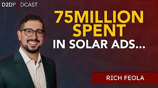 How to do Marketing in Solar | Rich Feola | D2D Podcast