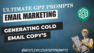 Generating Cold Email Copy’s » ChatGPT Prompts » Email Marketing