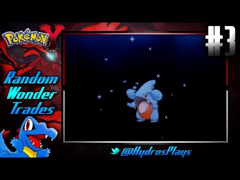 Pokemon X and Y Random Wonder Trades - #3 - Good, Bad, & Ugly!