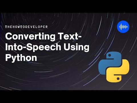 Converting Text Into Speech Using Python Python Pyttsx3 Library Tutorial