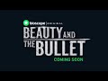 Beauty And The Bullet Bioscope Original