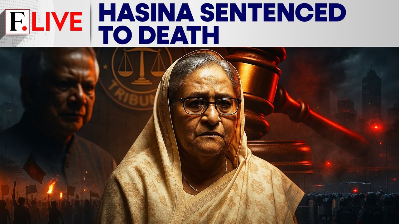 Bangladesh Ex-PM Hasina Gets Death Sentence For Crimes Against Humanity | Firstpost Live | N18G