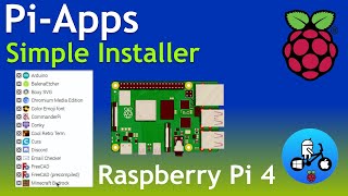 Pi-Apps. Simple App/Program & Game installer for Raspberry Pi 4.