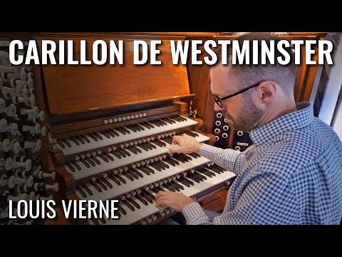 🎵 Vierne - Carillon de Westminster (Saint Ouen) // Richard McVeigh