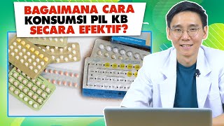 Cara Mengkonsumsi Pil KB Secara Efektif