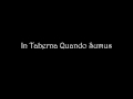 Carmina Burana - 14. In Taberna Quando Sumus ...