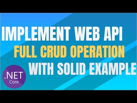 CRUD Operation using Web API in ASP NET Core with Example Http Call