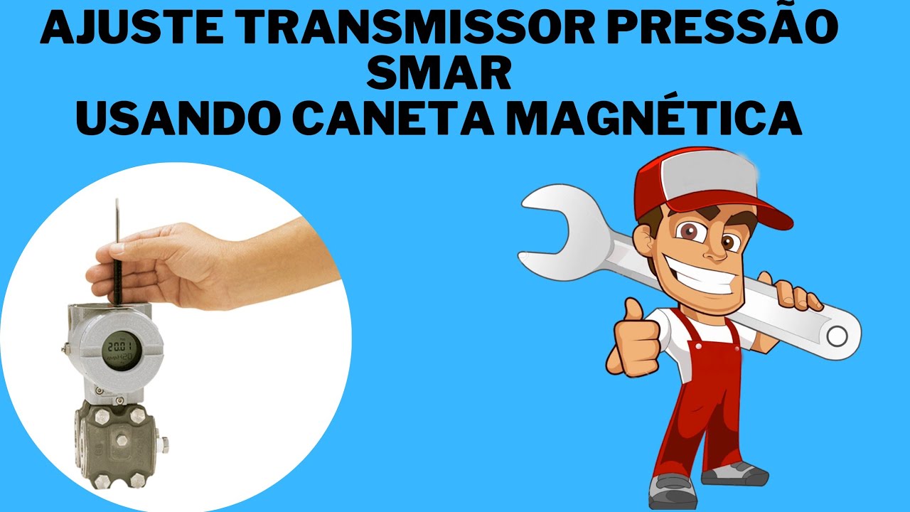 Configuração e ajuste de transmissor de pressão Smar usando chave de borne com ponta magnética