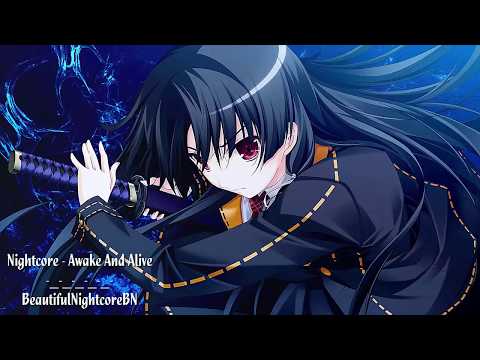Nightcore - Awake And Alive ♫
