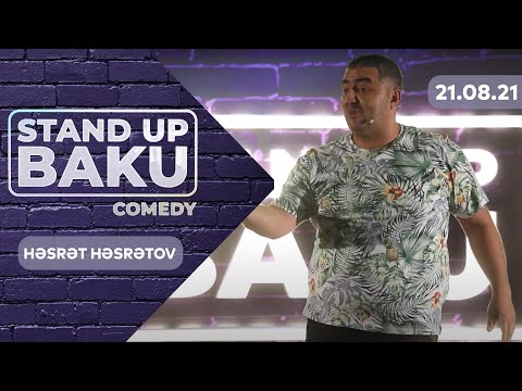 Stand Up Baku Comedy -  Həsrət Həsrətov  21.08.2021