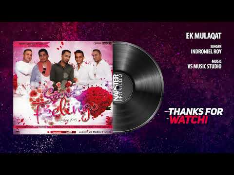 Ek Mulaqat | Indroniel Roy | Secret Feelings - Love Story 2015 | Valentine Songs | Cover Song